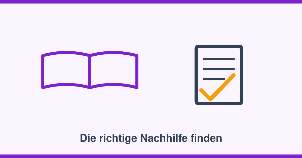 Die richtige Nachhilfe finden: Probestunde, Vertragslaufzeit und was im Kleingedruckten steht